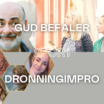 Gud befaler Dronningimpro 3000x2000